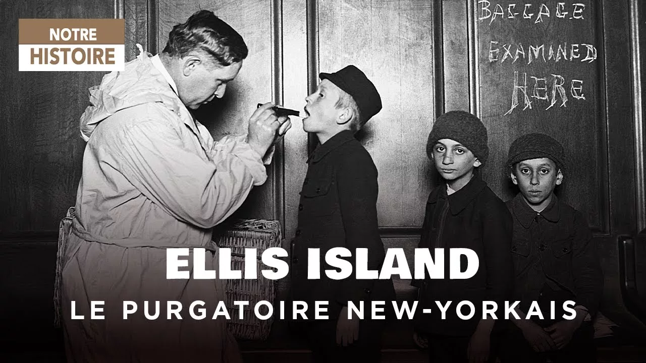 Documentaire Ellis Island : Face cachée du purgatoire entre liberté et captivité – 1918 à 1954
