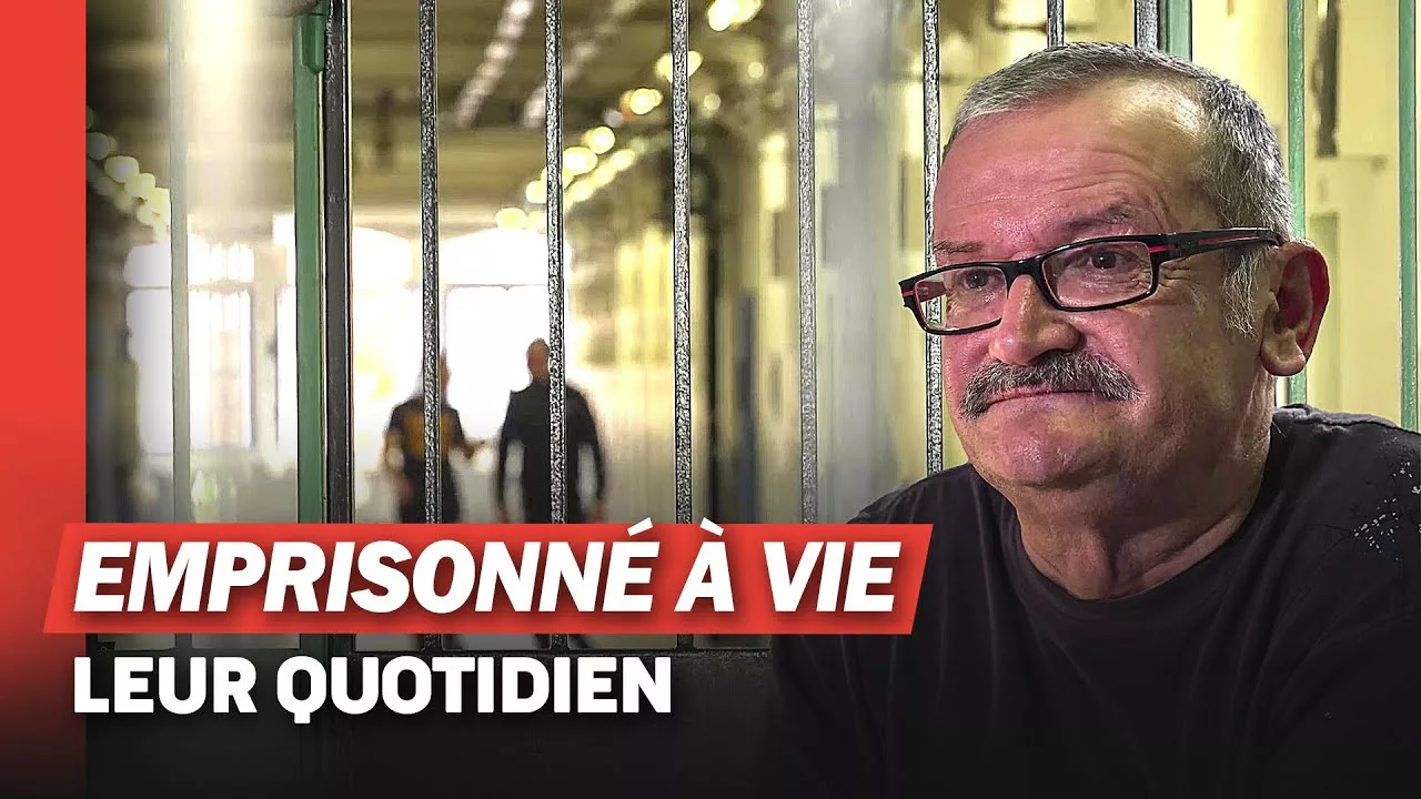 Prison : dans l'intimité des condamnés à vie