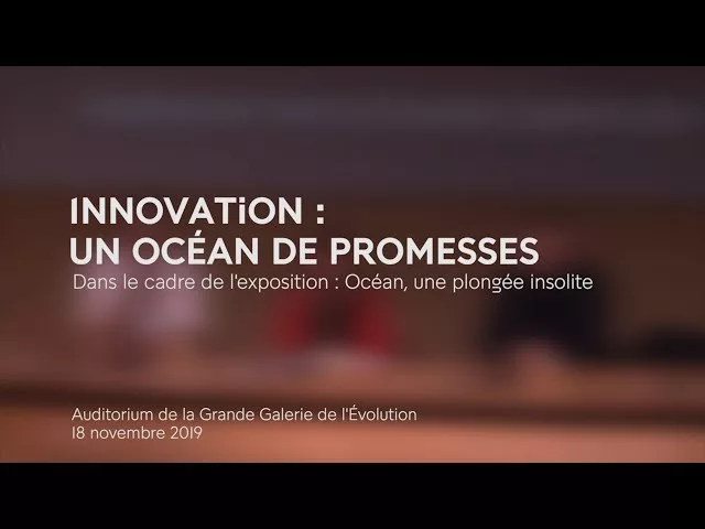 Documentaire Innovation : un océan de promesses