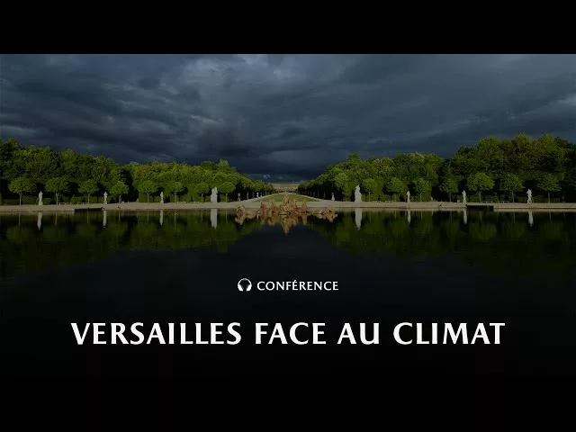 Versailles face au climat