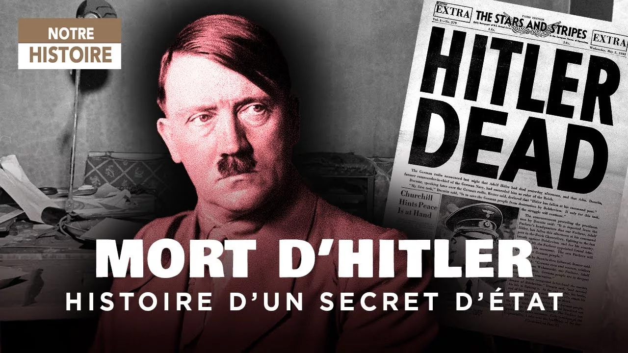 Hitler : l'histoire du secret d'état le mieux gardé