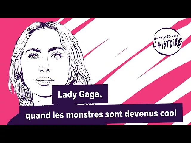 Lady Gaga, quand les monstres sont devenus cool