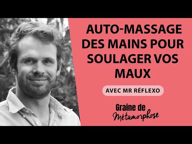 Auto massage des mains pour soulager vos maux