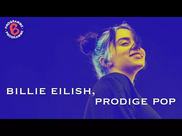 Billie Eilish, prodige pop