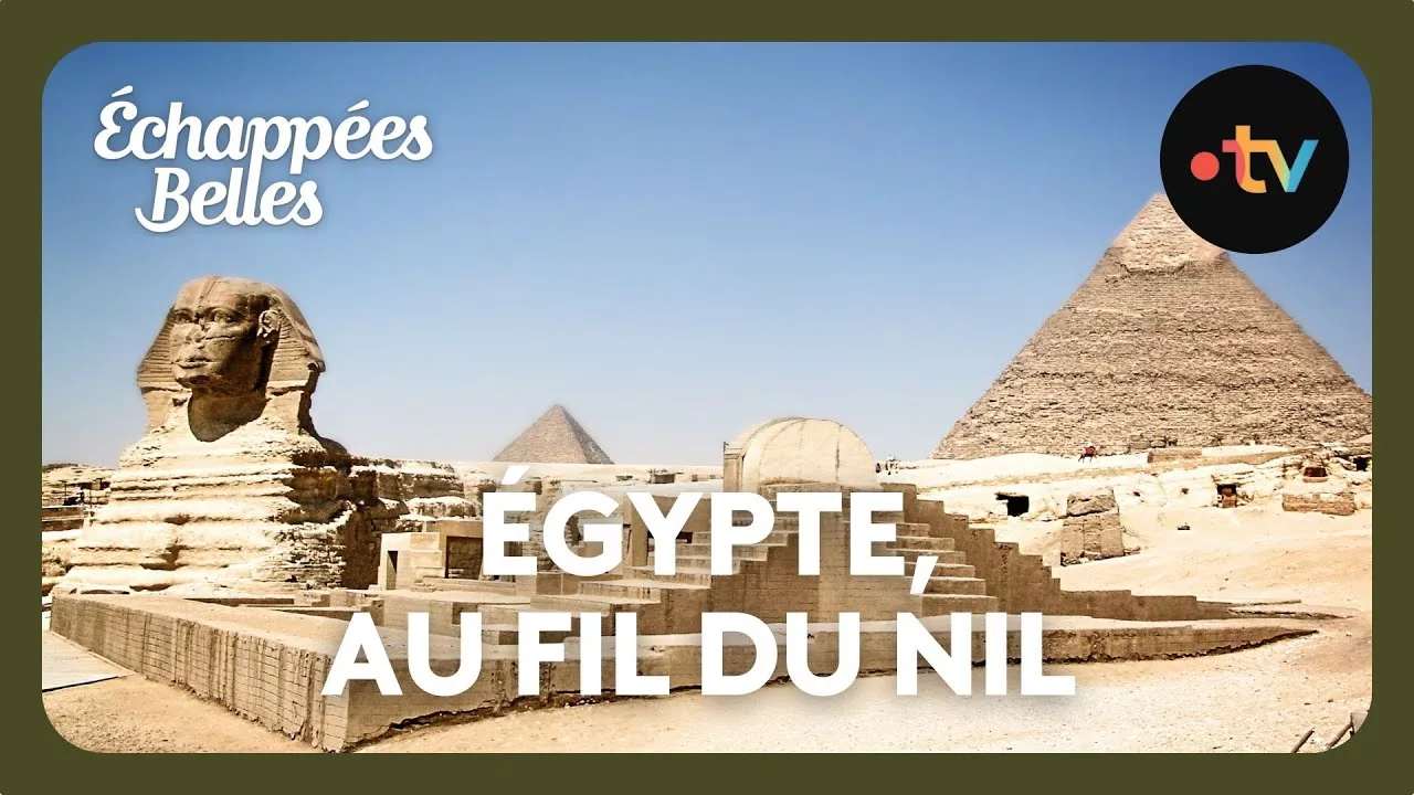 Egypte, au fil du Nil