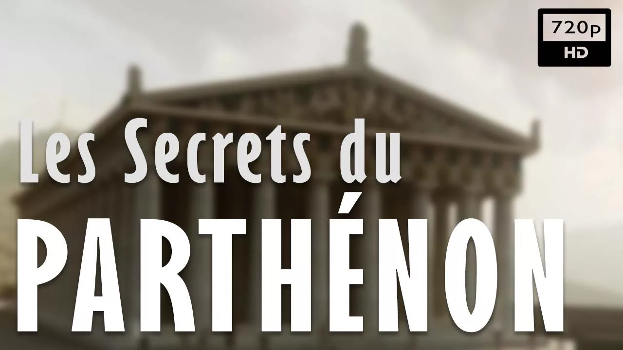 Les secrets du Parthénon