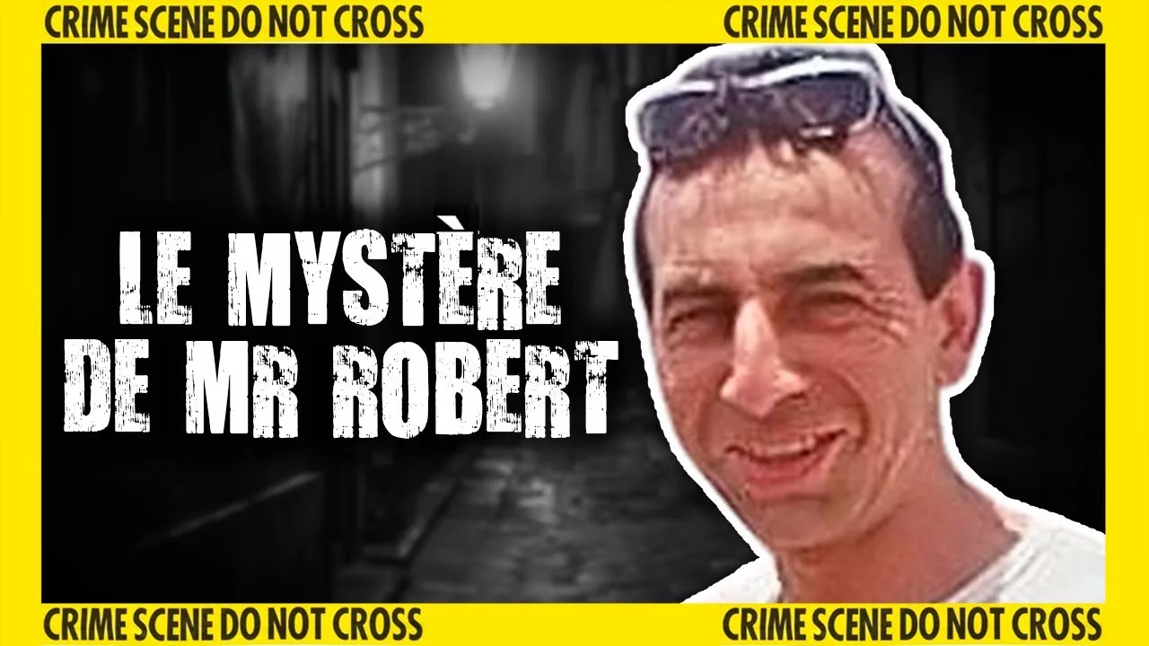 L'étrange affaire de Monsieur Robert