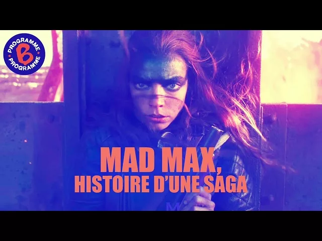 Documentaire Mad Max, histoire d’une saga