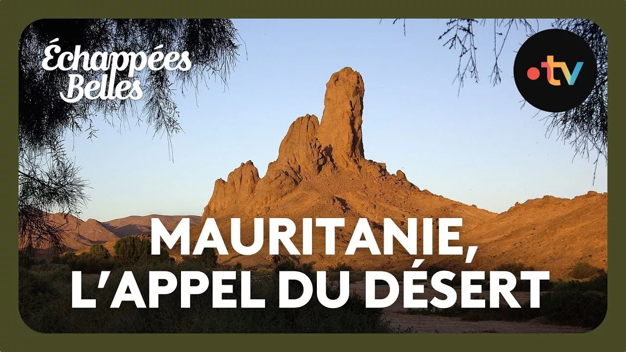 Documentaire Mauritanie, l’appel du désert