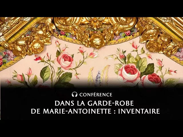 Dans la garde-robe de Marie-Antoinette : inventaire