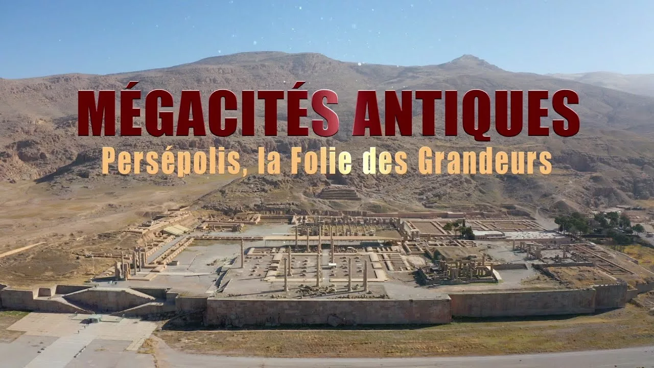 Documentaire Persépolis, la folie des grandeurs