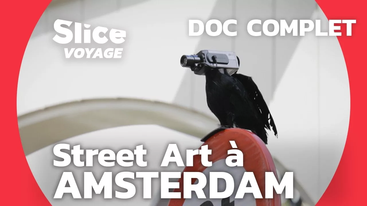 Documentaire Street Art : les talents d’Amsterdam