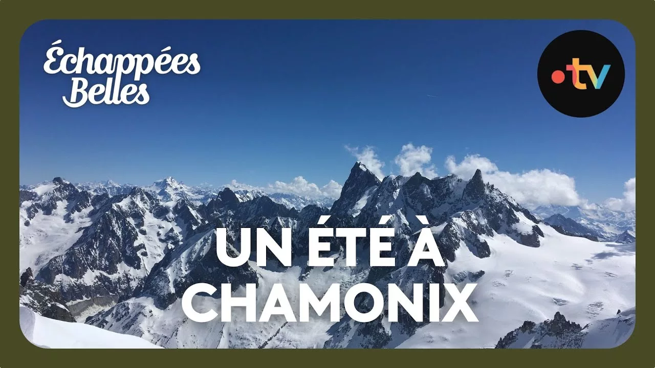 Un été à Chamonix