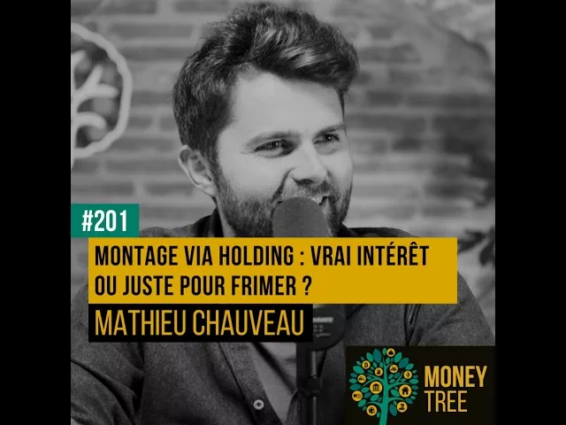 Montage via Holding : vrai intérêt ou juste pour frimer ?