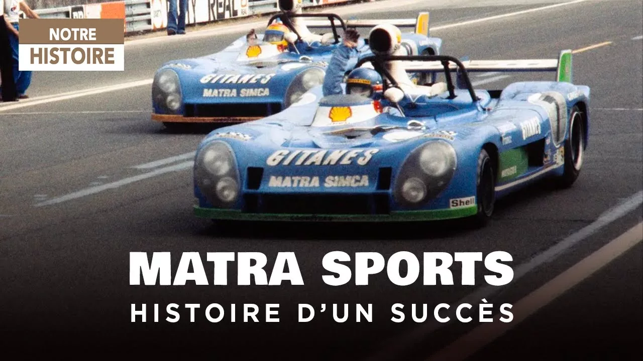 Documentaire Automobile : l’histoire des voitures de courses françaises avec Matra Sports