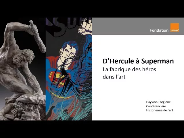 Documentaire De Hercule à Superman, la fabrique des héros dans l’art