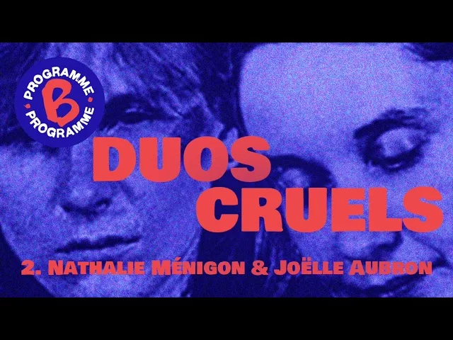 Nathalie Ménigon et Joëlle Aubron