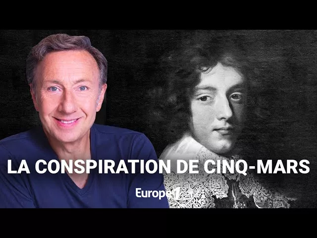 La véritable histoire de la conspiration de Cinq-Mars