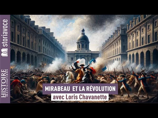 Documentaire Le comte de Mirabeau dans la Révolution