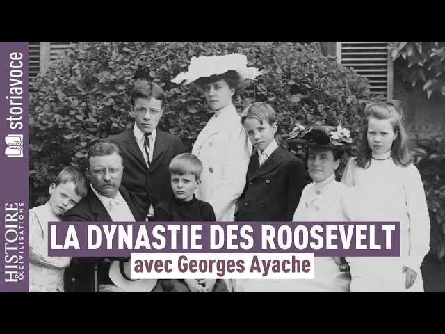 Les Roosevelt : histoire d'une dynastie