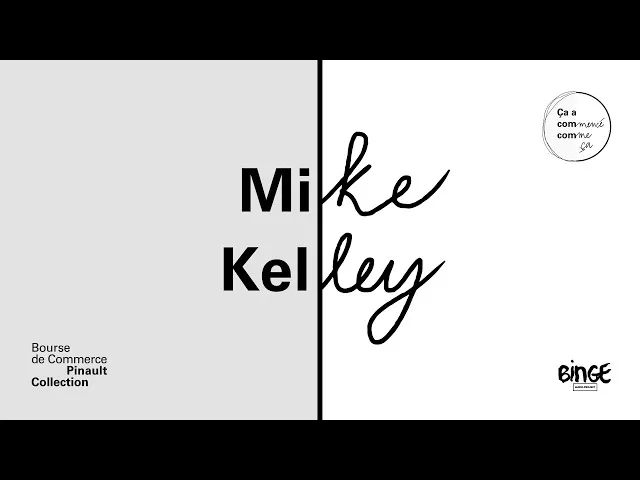 Documentaire Mike Kelley – L’art pour rester humain