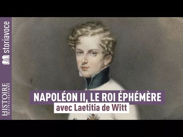 Napoléon II, le roi éphémère