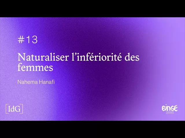 Naturaliser l'infériorité des femmes