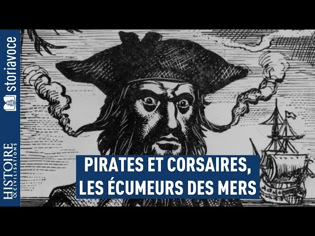 Documentaire Pirates et corsaires, les écumeurs des mers