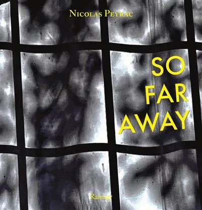 Documentaire Nicolas Peyrac : un voyage entre musique et photographie avec So Far Away