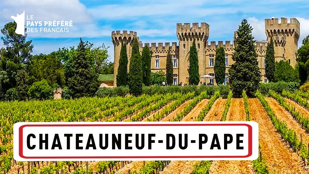 Châteauneuf-du-Pape : Provence et Grands Crus