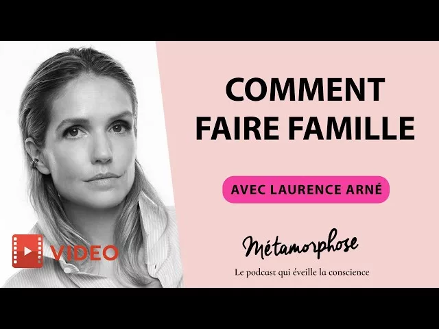 Comment faire famille ?