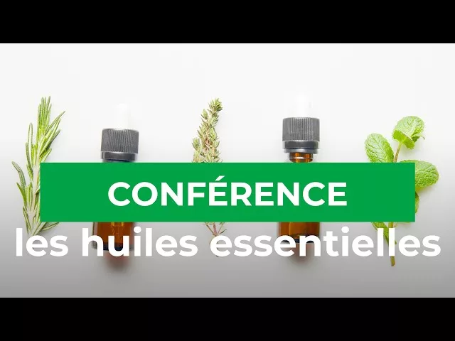 Les huiles essentielles