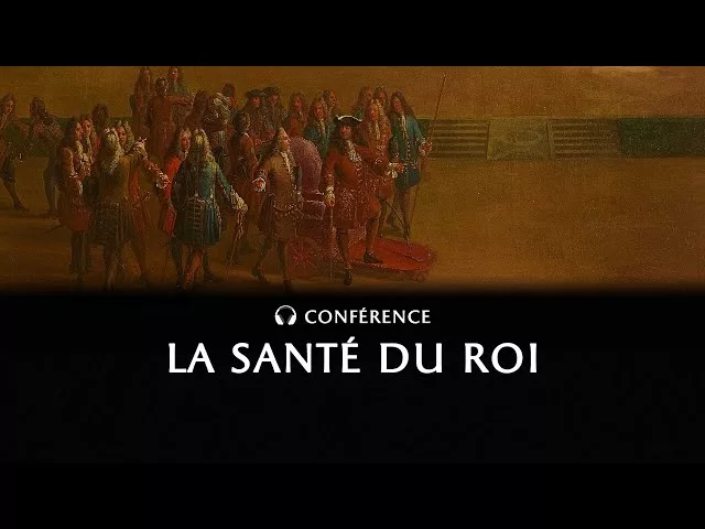 La santé du Roi