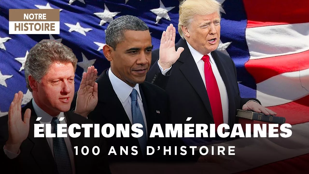 Élections américaines : 100 ans d'histoire de la présidence américaine