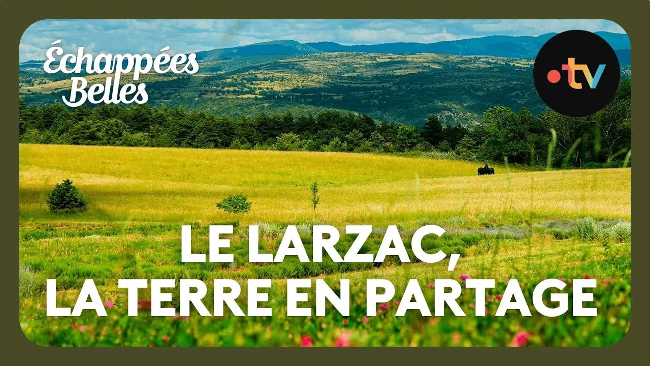 Le Larzac, la terre en partage