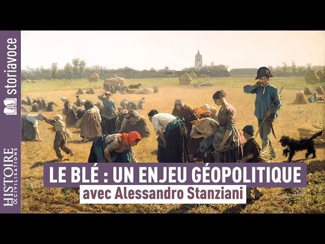 Le blé : une céréale au fondement des empires et des révolutions