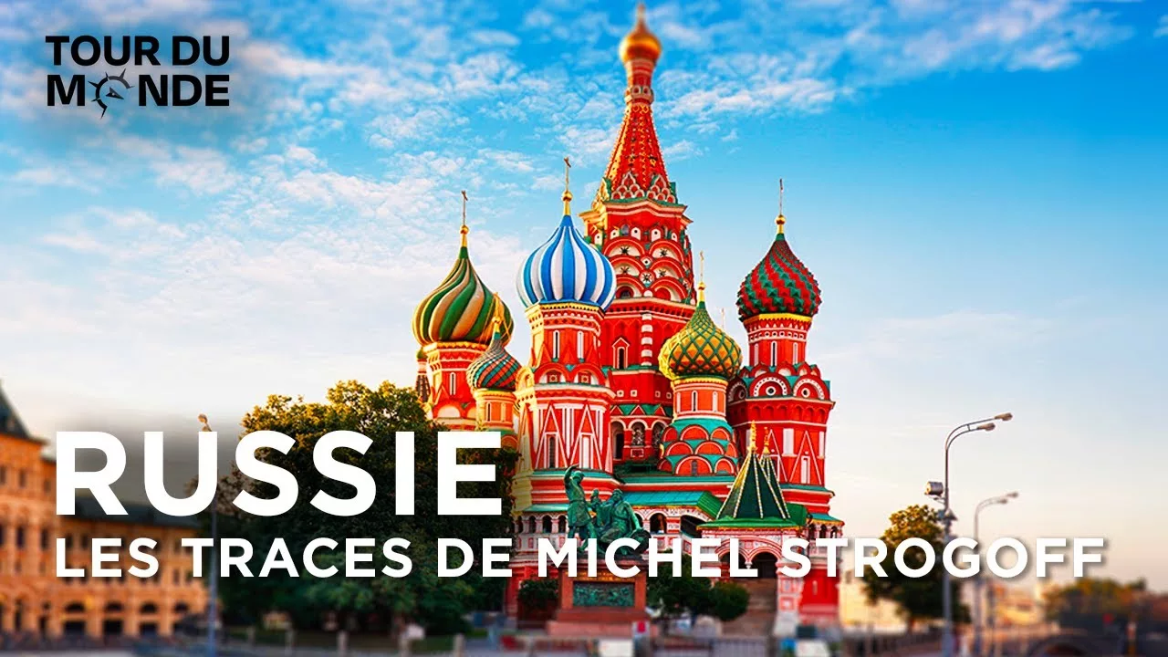 Moscou Irkoutsk - Sur les traces de Michel Strogoff