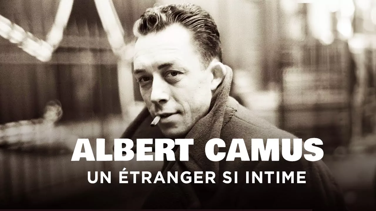 Vivre avec Camus - Un étranger si intime