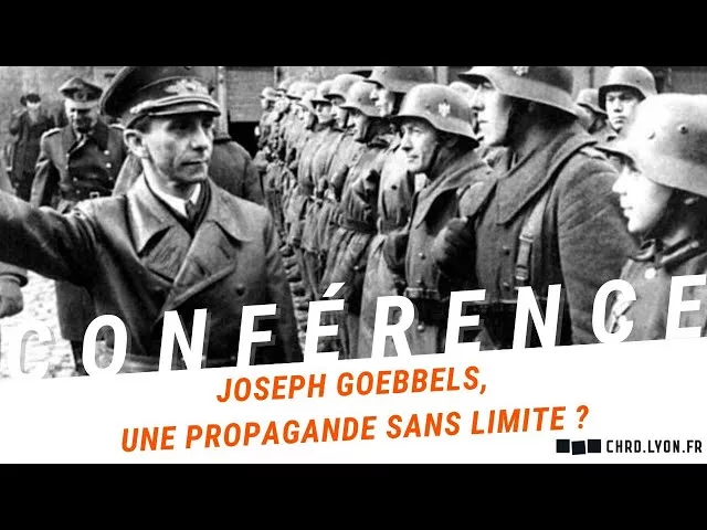 Joseph Goebbels, une propagande sans limite ?