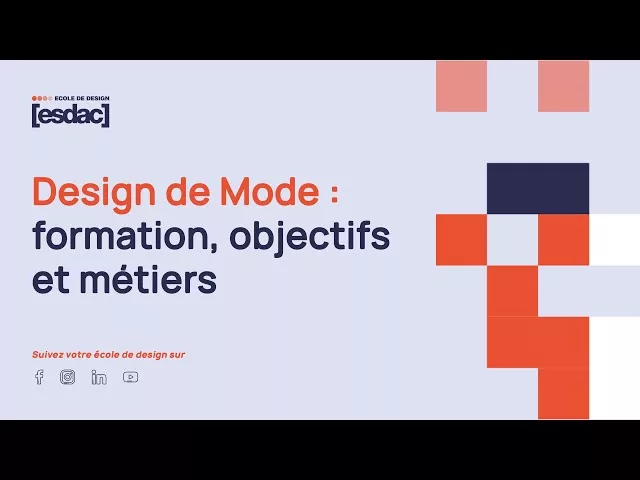 Documentaire Design de mode : formation, objectifs et métiers