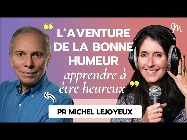 L’aventure de la bonne humeur, apprendre à être heureux