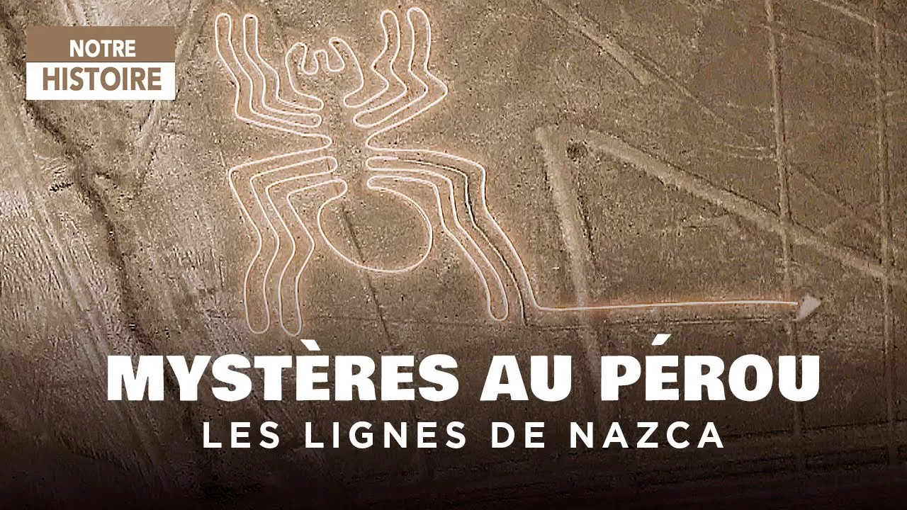 Documentaire Le mystère non résolu des lignes du désert de Nazca