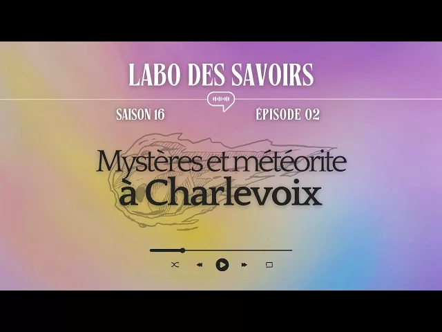 Documentaire Mystères et météorite à Charlevoix