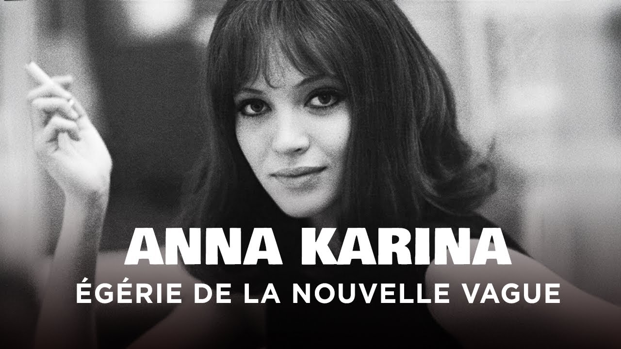 Anna Karina - l'étoile de la nouvelle vague