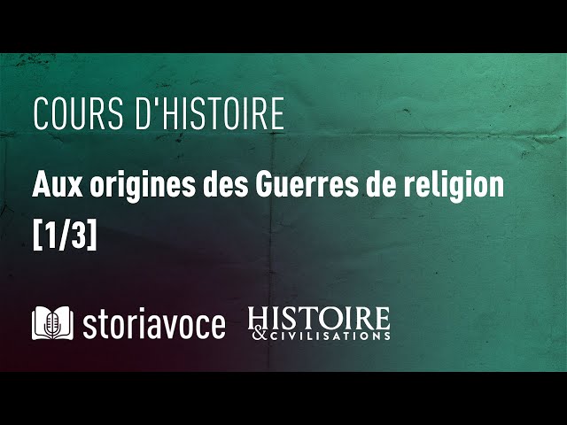 Documentaire Aux origines des guerres de Religion