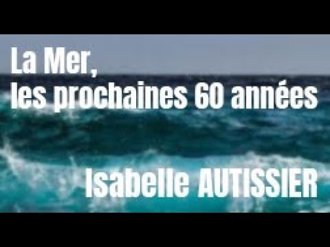 Documentaire La Mer, les prochaines 60 années