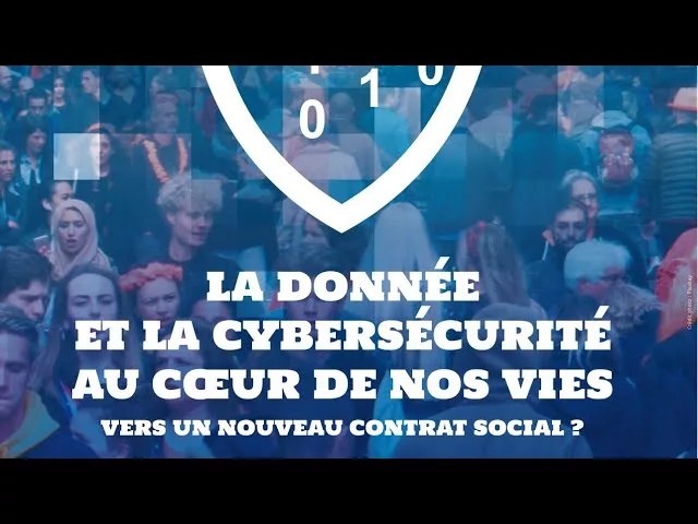 La donnée et la cybersécurité au cœur de nos vies