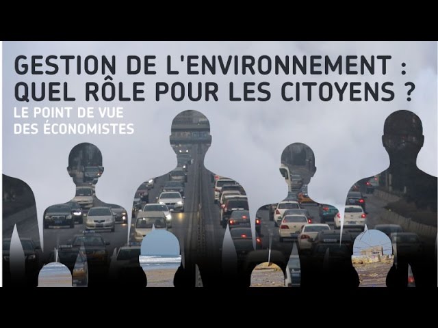 Documentaire Gestion de l’environnement : quel rôle pour les citoyens ?