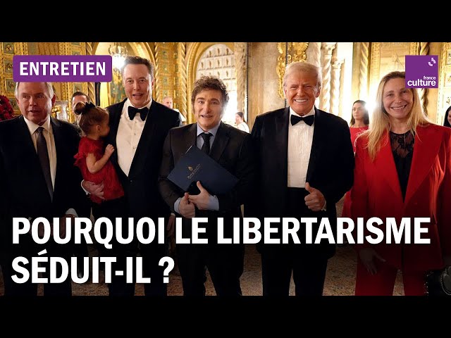 De Milei à Trump : pourquoi le libertarisme séduit en temps de crise ?