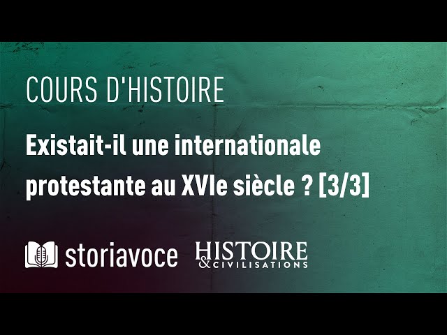 Existait-il une internationale protestante au XVIe siècle ?